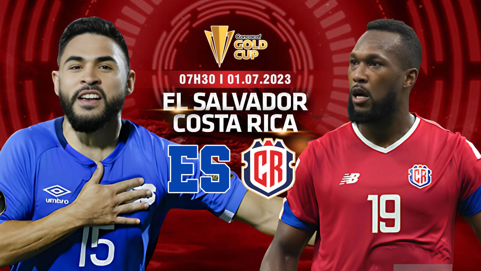 Nhận định bóng đá El Salvador vs Costa Rica 7h30 ngày 1/7 – Gold Cup CONCACAF