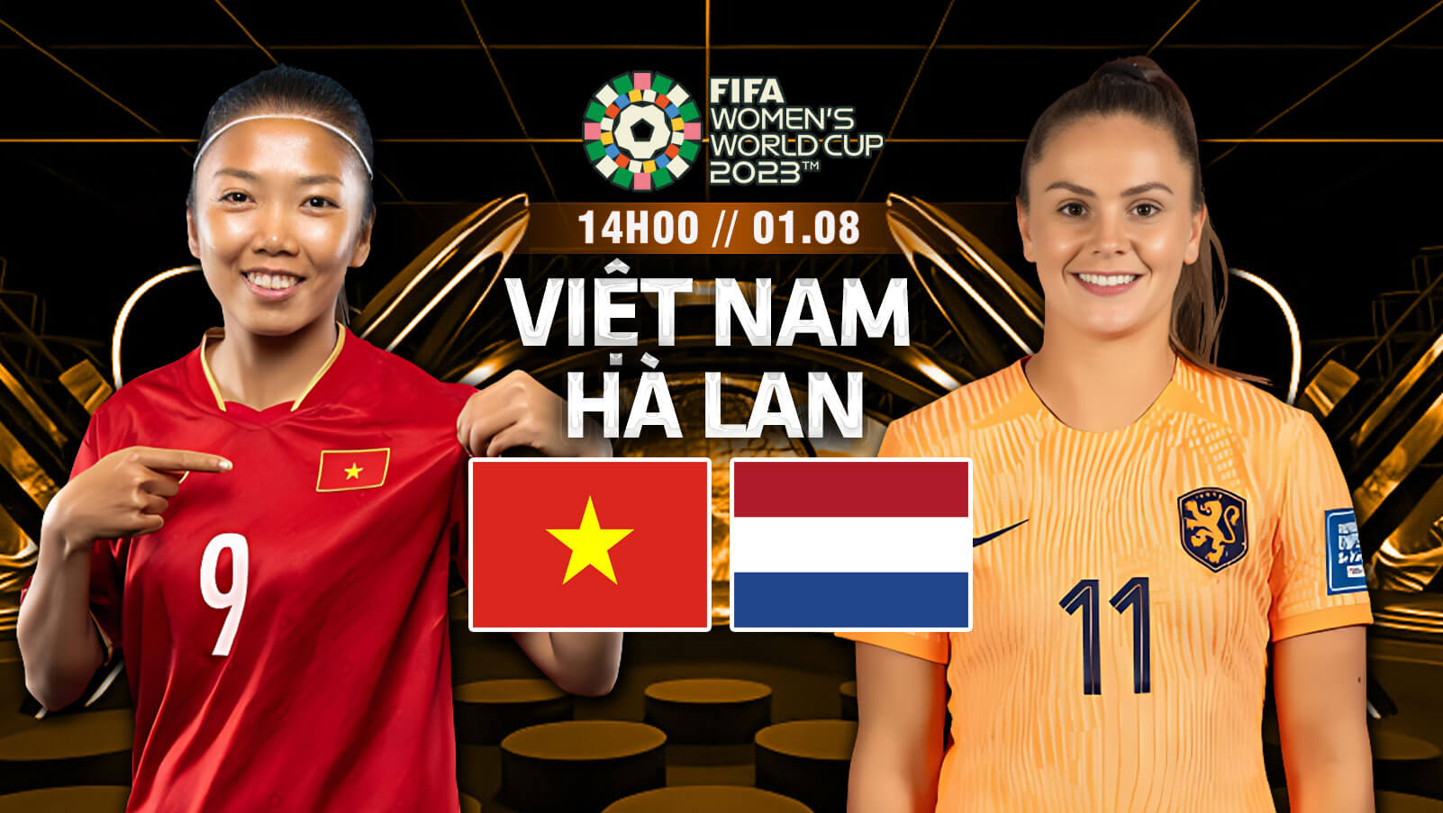 Nhận định bóng đá World Cup nữ – Việt Nam vs Hà Lan 14h ngày 1/8